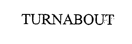 Trademark Logo TURNABOUT