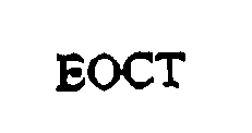 Trademark Logo EOCT