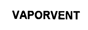 Trademark Logo VAPORVENT