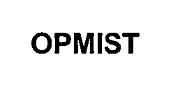 Trademark Logo OPMIST