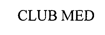 Trademark Logo CLUB MED