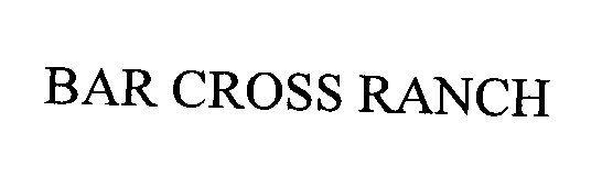  BAR CROSS RANCH