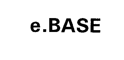 Trademark Logo E.BASE