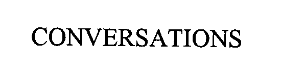 Trademark Logo CONVERSATIONS