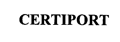 Trademark Logo CERTIPORT