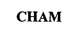 Trademark Logo CHAM