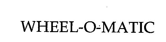 Trademark Logo WHEEL-O-MATIC