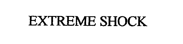 Trademark Logo EXTREME SHOCK