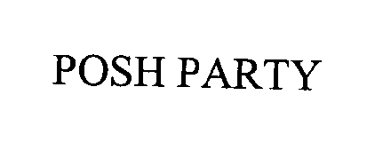  POSH PARTY