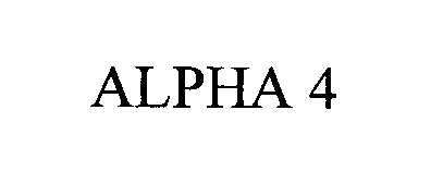 Trademark Logo ALPHA 4