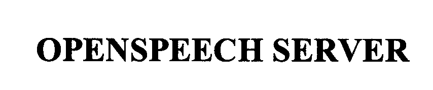  OPENSPEECH SERVER