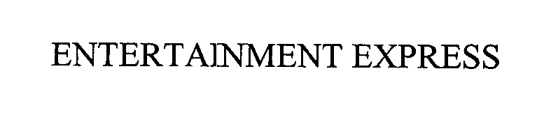 Trademark Logo ENTERTAINMENT EXPRESS