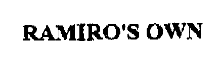 Trademark Logo RAMIRO'S OWN