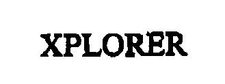 Trademark Logo XPLORER
