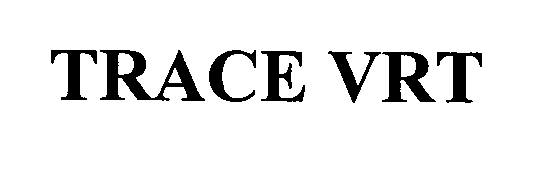 Trademark Logo TRACE VRT