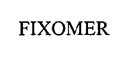  FIXOMER