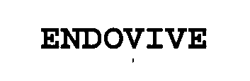 Trademark Logo ENDOVIVE
