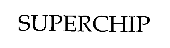 Trademark Logo SUPERCHIP