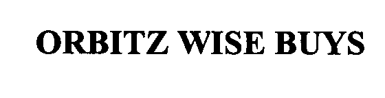 Trademark Logo ORBITZ WISE BUYS