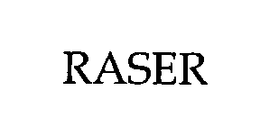  RASER