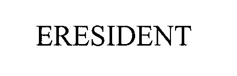 Trademark Logo ERESIDENT