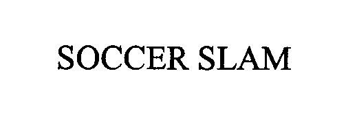  SOCCER SLAM