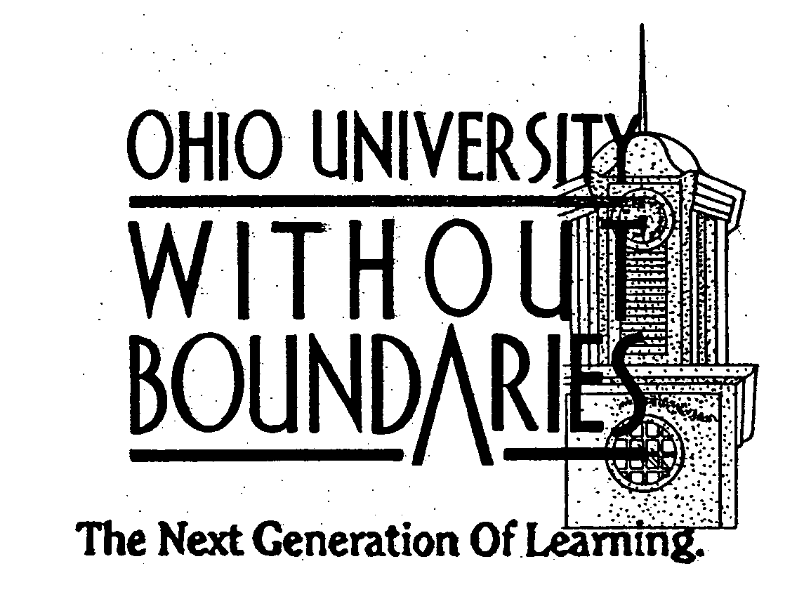 Trademark Logo OHIO UNIVERSITY WITHOUT BOUNDARIES THE NEXT GENERATION OF LEARNING.