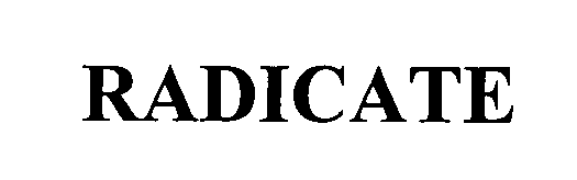 Trademark Logo RADICATE