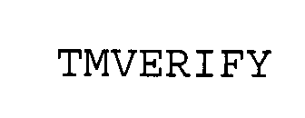 Trademark Logo TMVERIFY