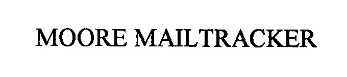 Trademark Logo MOORE MAILTRACKER