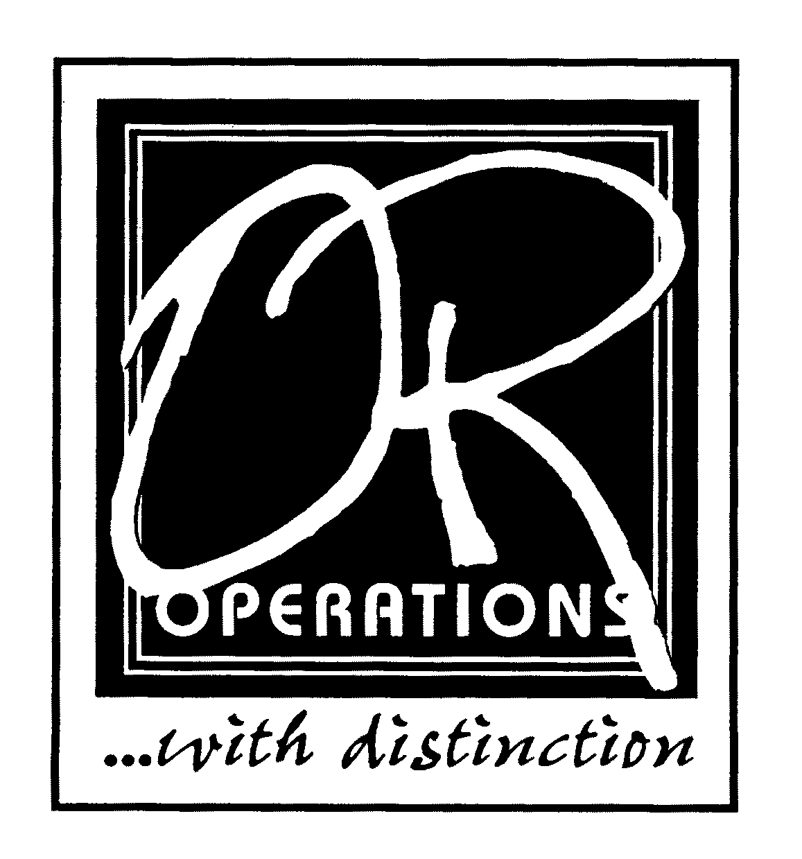Trademark Logo OR OPERATIONS ... WITH DISTINCTION