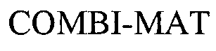 Trademark Logo COMBI-MAT