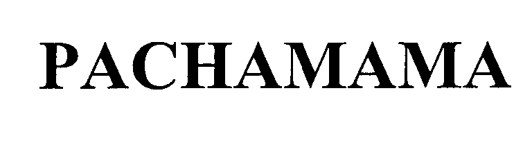 Trademark Logo PACHAMAMA