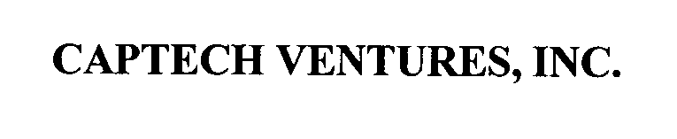  CAPTECH VENTURES, INC.