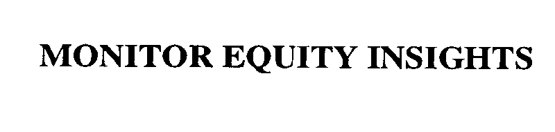 MONITOR EQUITY INSIGHTS