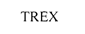 Trademark Logo TREX