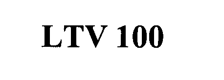  LTV 100