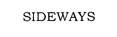 Trademark Logo SIDEWAYS