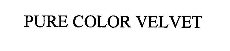 Trademark Logo PURE COLOR VELVET