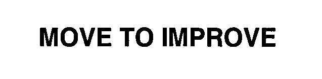 Trademark Logo MOVE TO IMPROVE