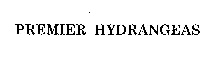 Trademark Logo PREMIER HYDRANGEAS