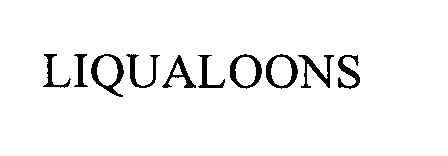 Trademark Logo LIQUALOONS