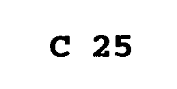 Trademark Logo C 25