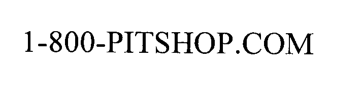 Trademark Logo 1-800-PITSHOP.COM