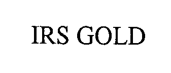 Trademark Logo IRS GOLD