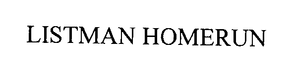 Trademark Logo LISTMAN HOMERUN