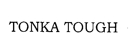 Trademark Logo TONKA TOUGH