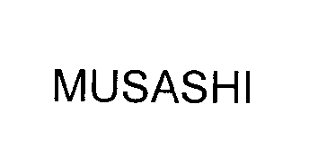 Trademark Logo MUSASHI