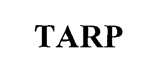 Trademark Logo TARP