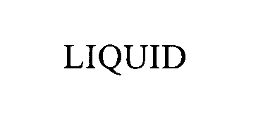  LIQUID